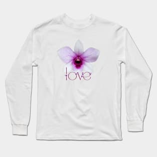 Pink Purple Orchid with word LOVE Long Sleeve T-Shirt